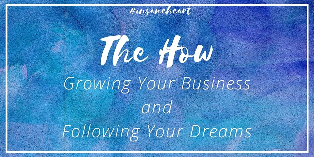 Knowing the right strategy to grow your creative business and following your dreams